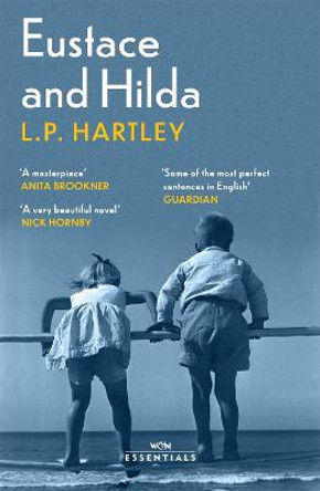 Eustace and Hilda by L. P. Hartley