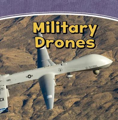 Military Drones by Matt Scheff