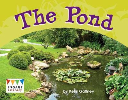 The Pond by Kelly Gaffney
