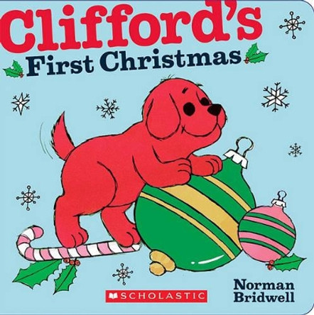 Clifford's First Christmas by Norman Bridwell 9780545217736