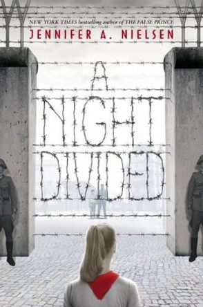 Night Divided by Jennifer,A Nielsen 9780545682428