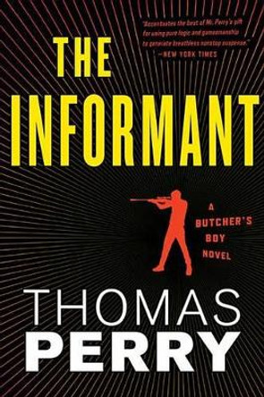 The Informant by Thomas Perry 9780547737430