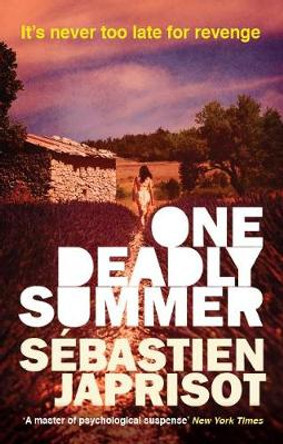 One Deadly Summer by Sebastien Japrisot