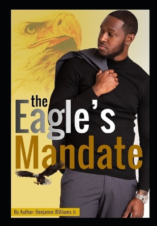 Eagle's Mandate by Steve Johnson 9780578686226