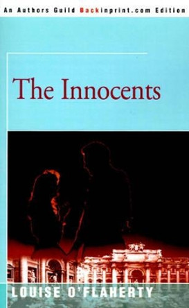 The Innocents by Louise O'Flaherty 9780595140565