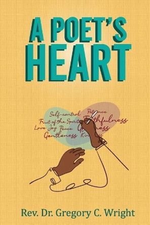 A Poet's Heart by George Franco 9780578908779