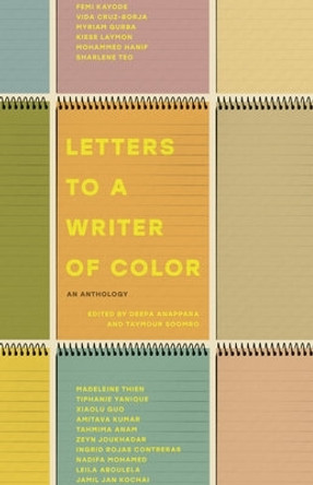 Letters to a Writer of Color: An Anthology by Deepa Anappara 9780593449417