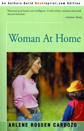 Woman at Home by Arlene Rossen Cardozo 9780595142330