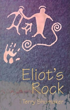 Eliot's Rock by Terry Shumaker 9780595177165