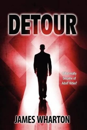 Detour by James Wharton 9780615568416