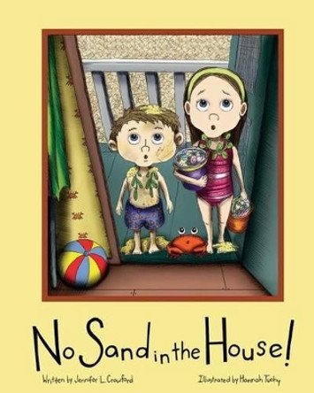 No Sand in the House! by Hannah Tuohy 9780615811994