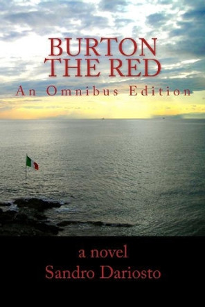 Burton the Red by Sandro Dariosto 9780615880402