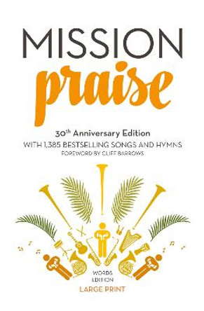 Mission Praise by Peter Horrobin