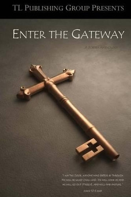 Enter the Gateway by Alice Saunders 9780615783574