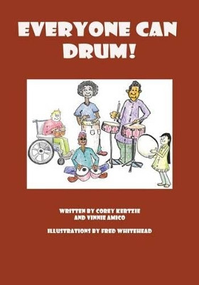 Everyone Can Drum! by Vinnie Amico 9780615812397
