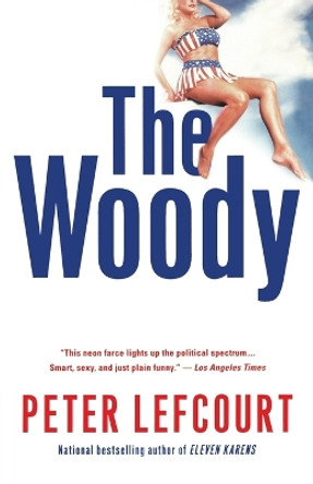 The Woody by Peter Lefcourt 9780671038557