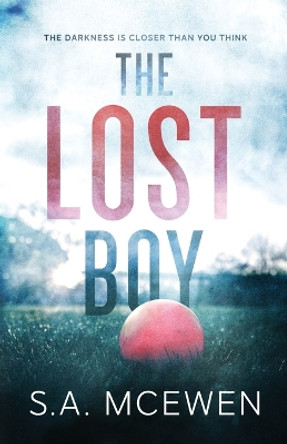 The Lost boy by S a McEwen 9780645211016