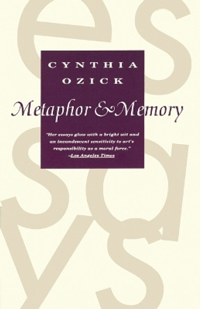 Metaphor And Memory by Cynthia Ozick 9780679734253