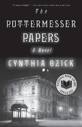 The Puttermesser Papers: A Novel by Cynthia Ozick 9780679777397