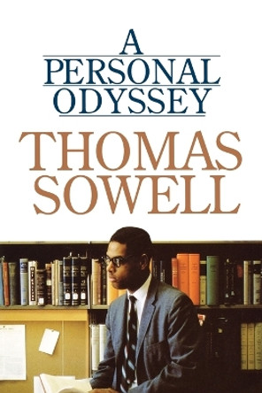 Personal Odyssey, A by Thomas Sowell 9780684864655