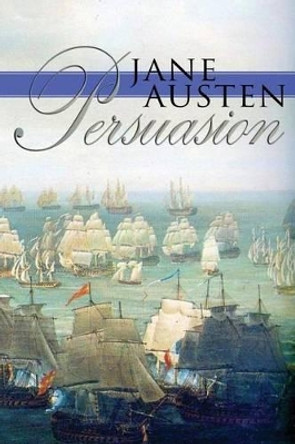 Persuasion by Jane Austen 9780692024119