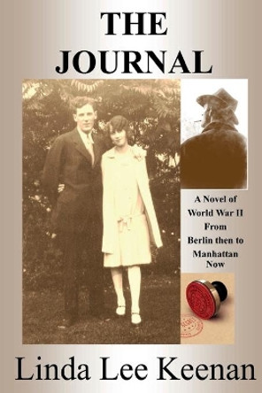 The Journal by Linda Lee Keenan 9780692134146