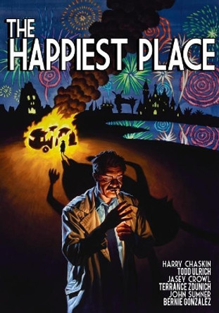 The Happiest Place by Harry Chaskin 9780692140819