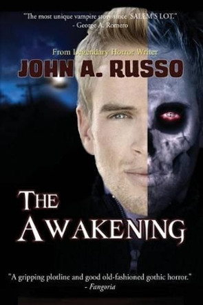 The Awakening by John Russo 9780692242339