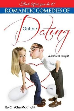 Romantic Comedies of Online Dating by Jennifer-Crystal Johnson 9780692243466