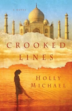 Crooked Lines by Holly Michael 9780692259894