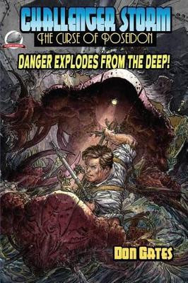 Challenger Storm-The Curse of Poseidon by Michael W Kaluta 9780692266151