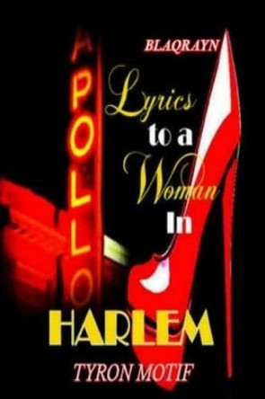 Lyrics to a Woman in HARLEM by Adrienne Horn 9780692386705