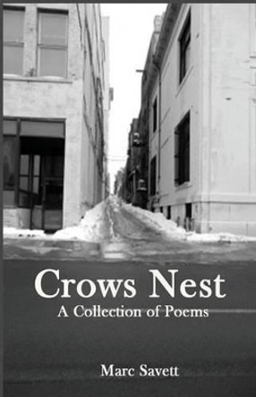 Crows Nest by Marc Savett 9780692409497