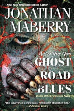 Ghost Road Blues by Jonathan Maberry