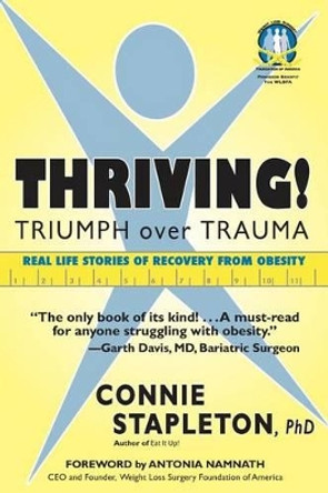 Thriving! Triumph over Trauma by Antonia Namnath 9780692500644