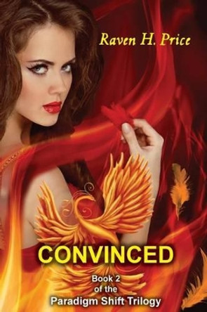 Convinced by Raven H Price 9780692663141