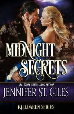Midnight Secrets by Jennifer St Giles 9780692713266