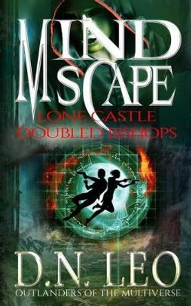 Mindscape Two: Lone Castle - Doubled Bishops by D N Leo 9780692643921