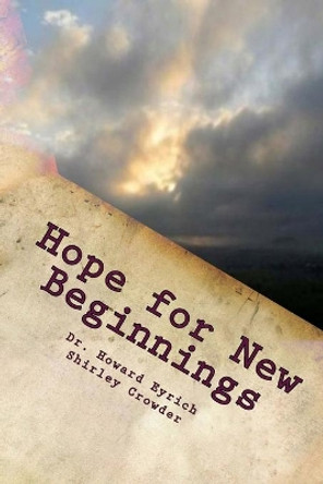 Hope for New Beginnings: 31 Devotions for the Adventure by Shirley Crowder 9780692961094