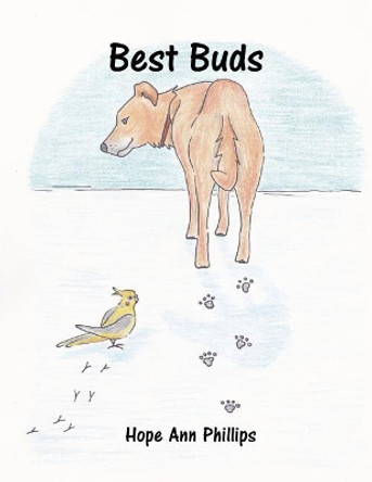 Best Buds by Hope Ann Phillips 9780692976883