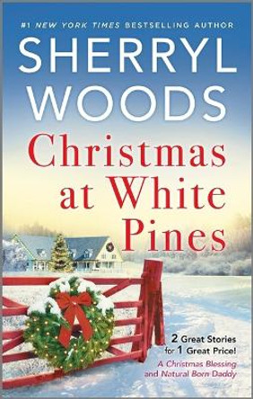 Christmas at White Pines by Sherryl Woods 9780778309277