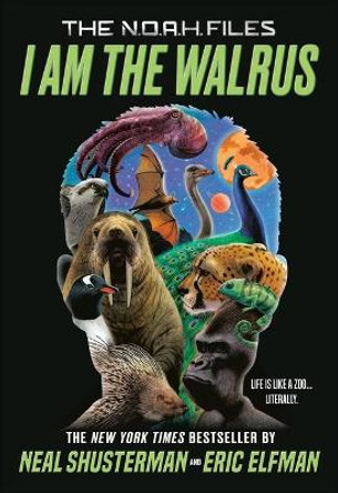 I Am the Walrus by Neal Shusterman 9780759555266