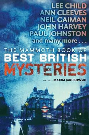 The Mammoth Book of Best British Mysteries 10 by Maxim Jakubowski 9780762448104