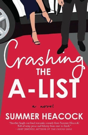 Crashing the A-List by Summer Heacock 9780778369288