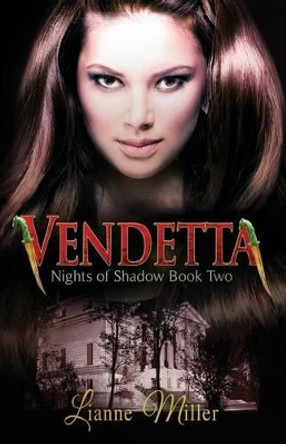 Vendetta - Nights of Shadow: Book Two by Christina M Frey 9780996376839