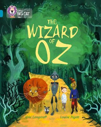 The Wizard of Oz: Band 13/Topaz (Collins Big Cat) by Abie Longstaff