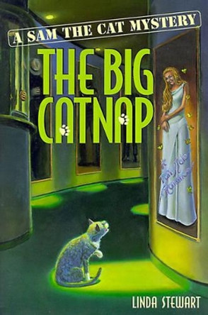 The Big Catnap by Linda Stewart 9780967507354