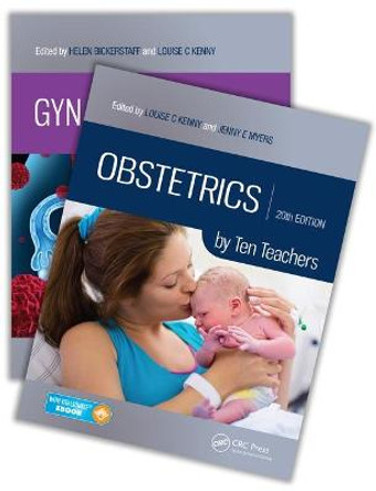 Gynaecology by Ten Teachers, 20th Edition and Obstetrics by Ten Teachers, 20th Edition Value Pak by Louise C. Kenny