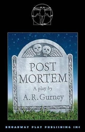 Post Mortem by A R Gurney 9780881453287