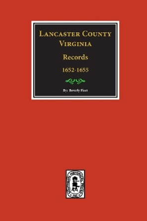 Lancaster County, Virginia Records ( Vol. #22). by Beverly Fleet 9780893083960